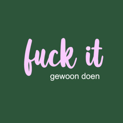 lr-fuck-it-groen-tegeltje-10x10-.jpg
