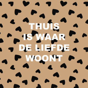 20-thuis-is-waar-de-liefde-woont-bruin-hartjes-20cm.gif