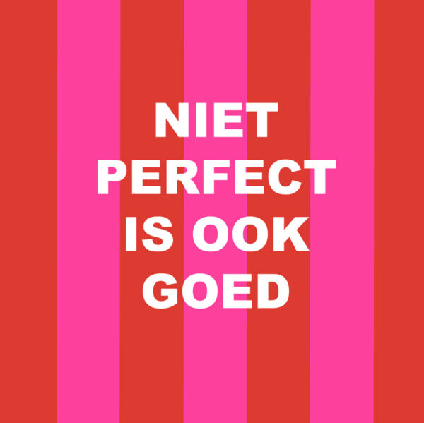 tegeltje-10-niet-perfect-streep.jpg